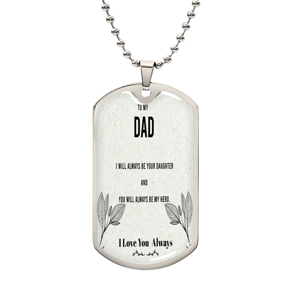 You Will Always Be My Hero Keychain