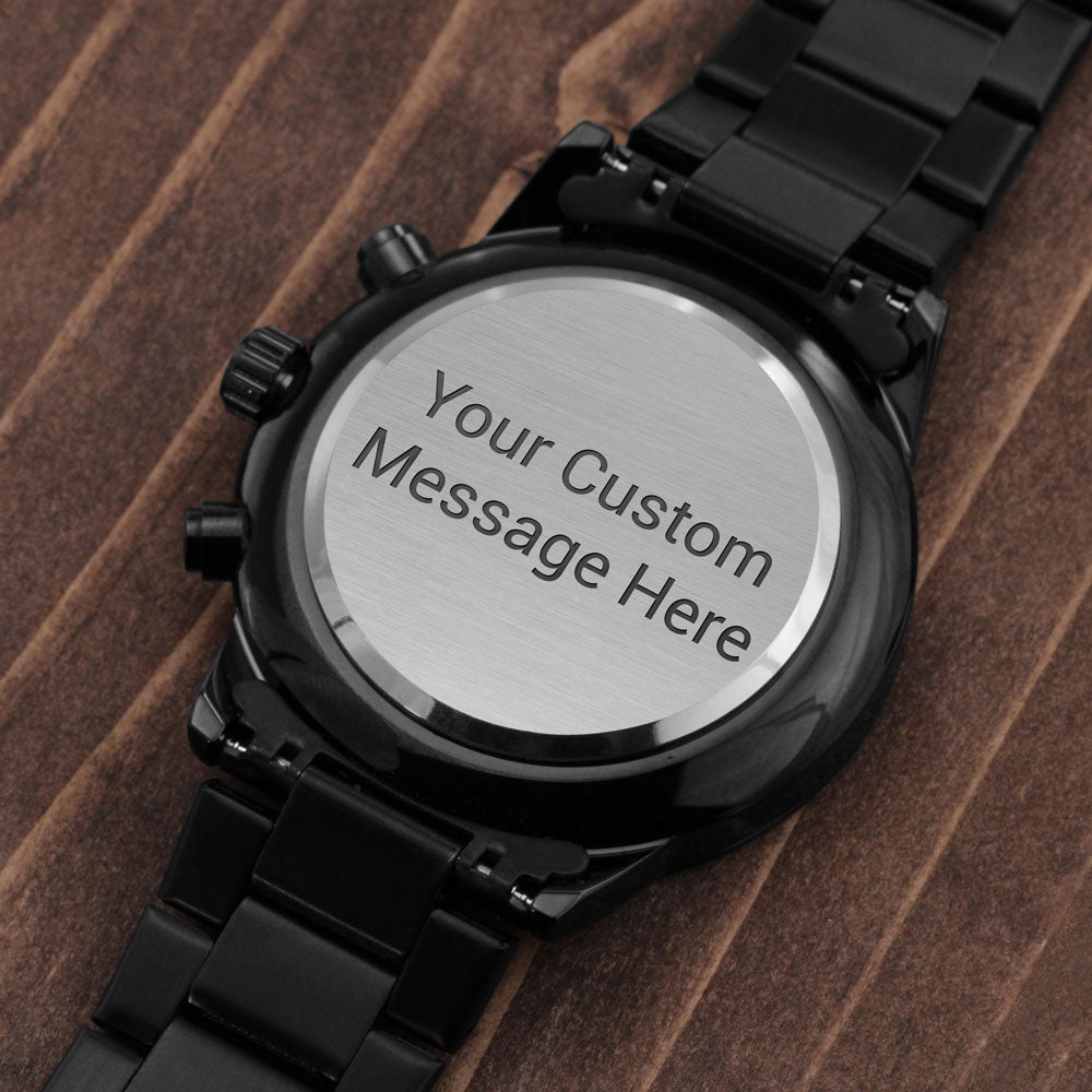 Create Your Own! Custom Message Black Chronograph Watch
