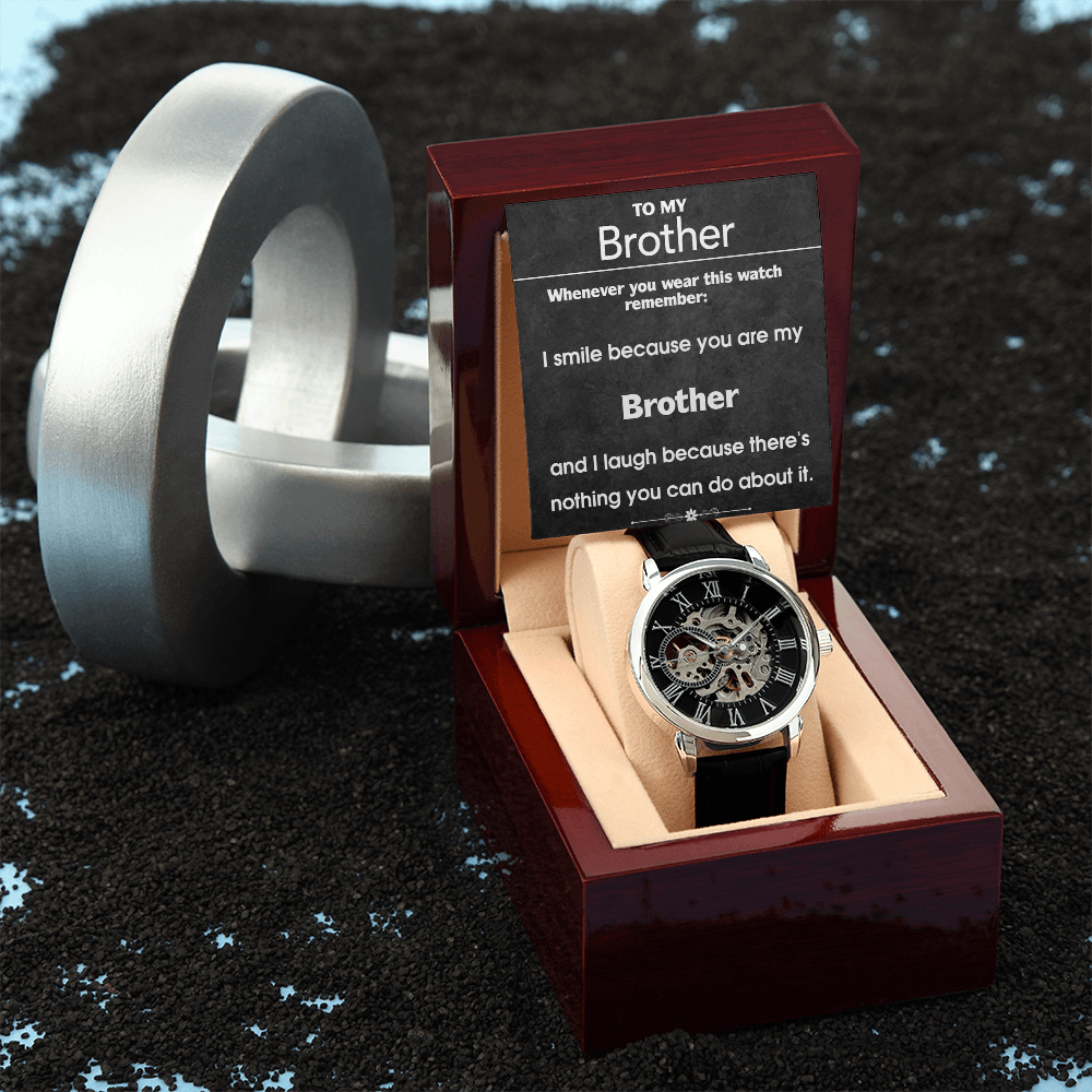 I Smile Because You Are My Brother Openwork Watch