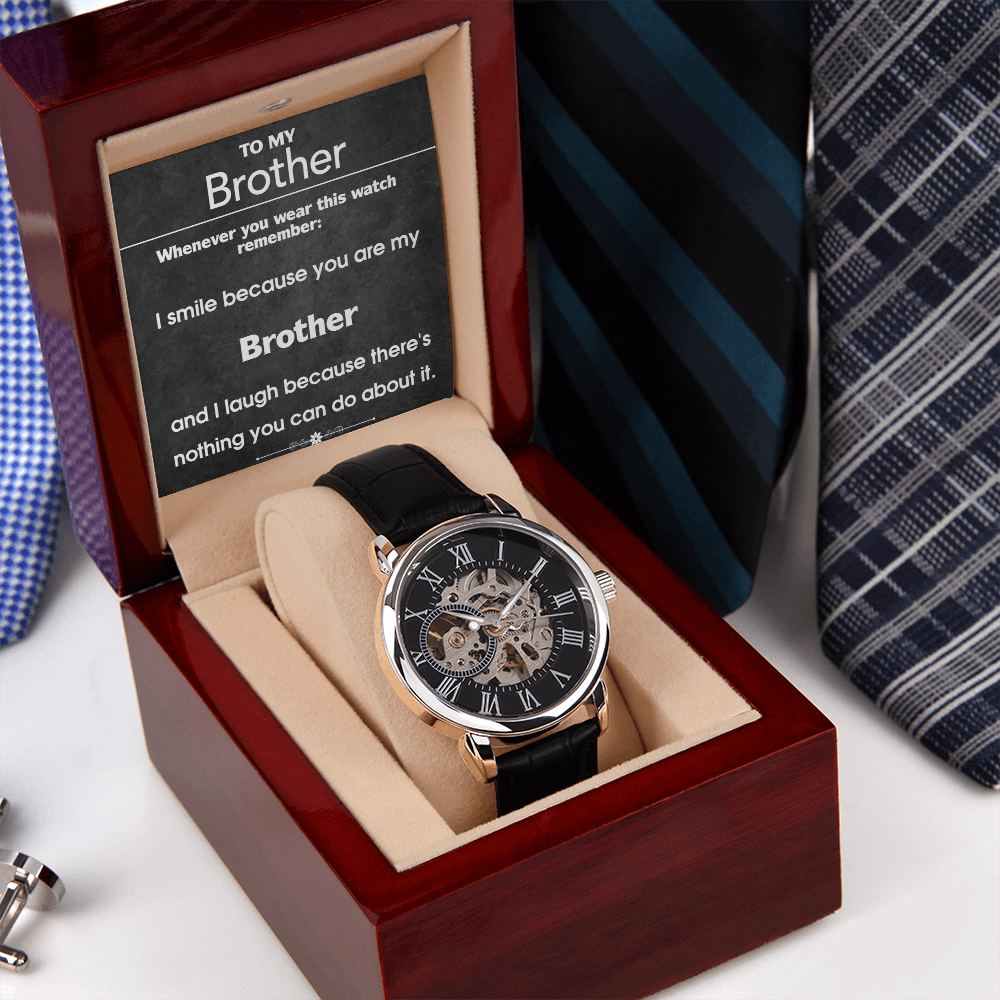 I Smile Because You Are My Brother Openwork Watch