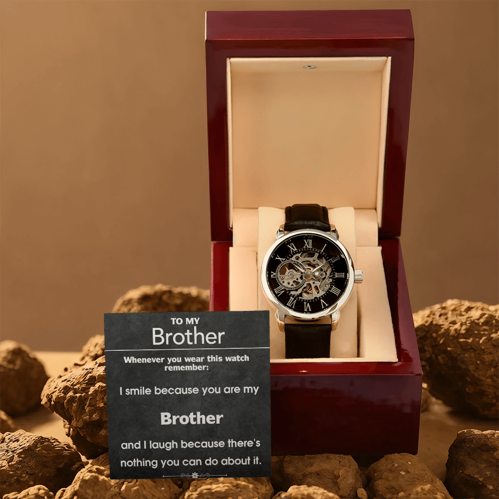 I Smile Because You Are My Brother Openwork Watch