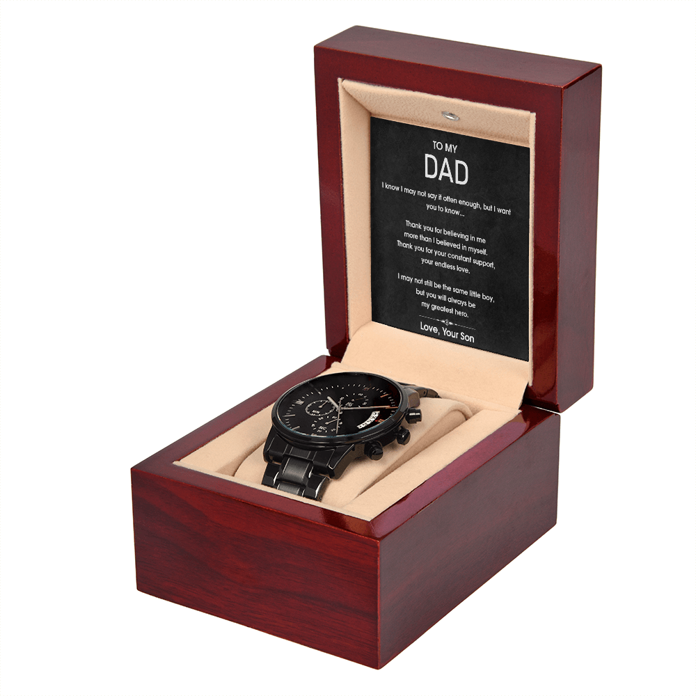 I May Not Say it Often Enough But I Want You To Know Black Chronograph Watch