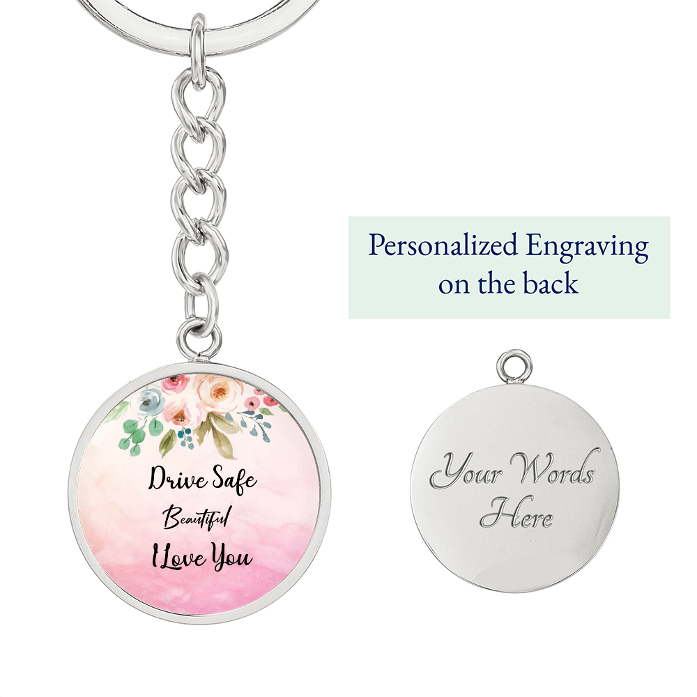 Custom Engraving Drive Safe Beautiful Keychain