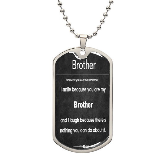 Keychain I Smile Because You Are My Brother