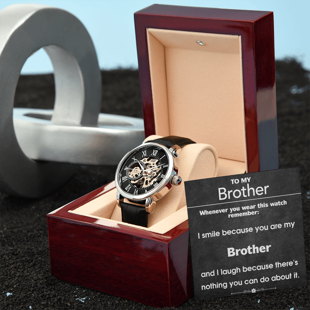 I Smile Because You Are My Brother Openwork Watch